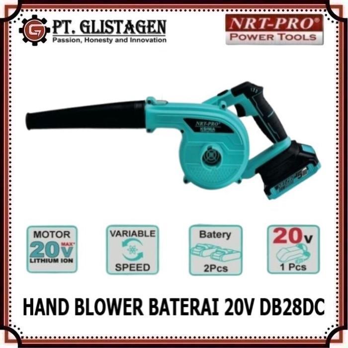 NRT PRO DB 28 DC Mesin Blower Tangan Hand Blower Cordless Baterai 20V NRT PRO DB28DC