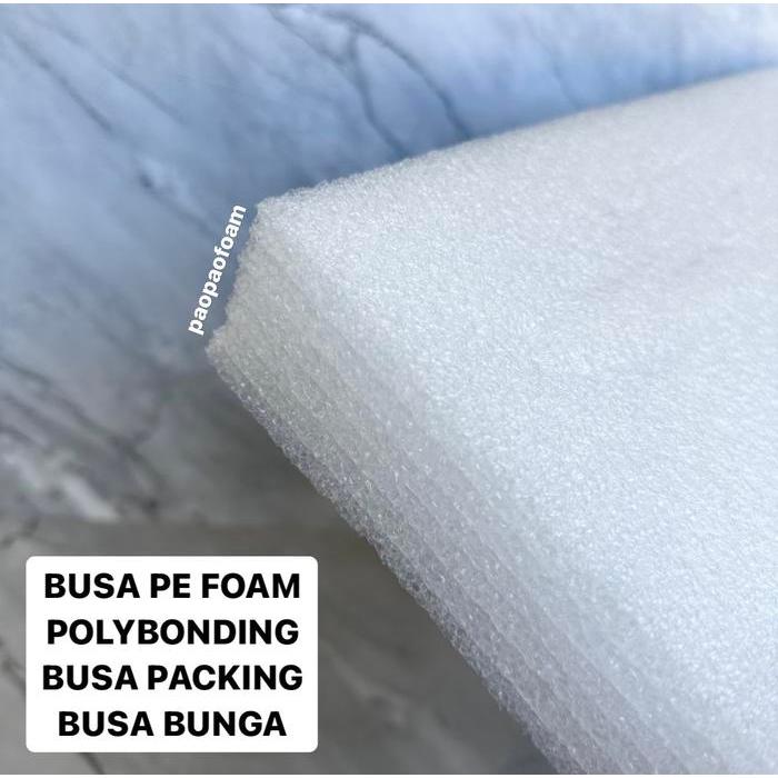 Busa Packing PE FOAM POLYBONDING tebal 5 cm / Floral Foam