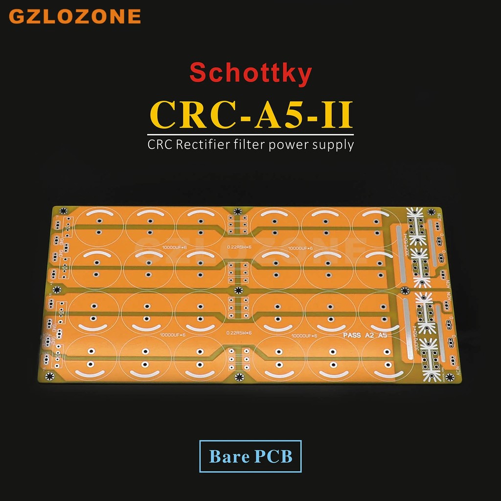 CRC-A5-II HIFI Pure Class A Amplifier Schottky CRC Rectifier Filter Power Supply Bare PCB for PASS