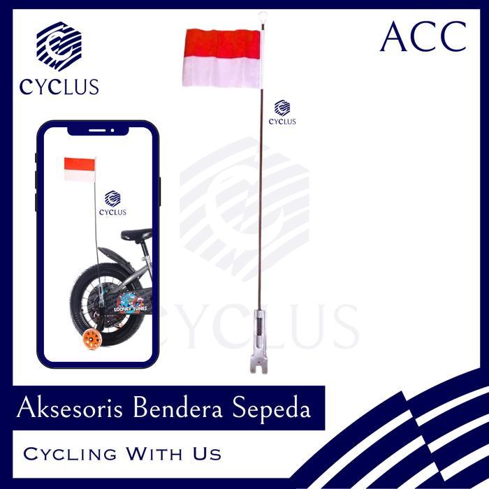 Aksesoris Sepeda Anak Bendera Tiang Bendera Sepeda Merah Putih Tujuh Belas Agustus Hias Sepeda