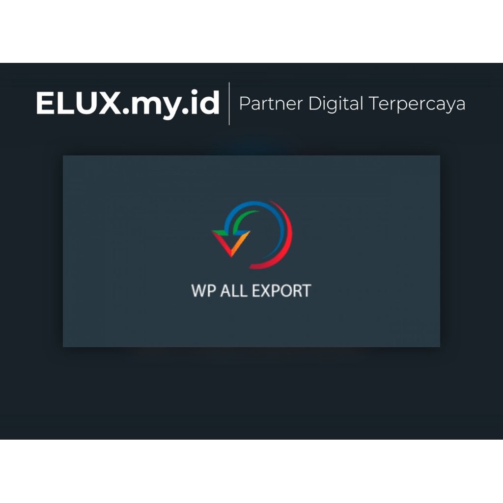 WP All Export Pro & User Add-on Wordpress Plugin Original Unlimited Domain Lifetime