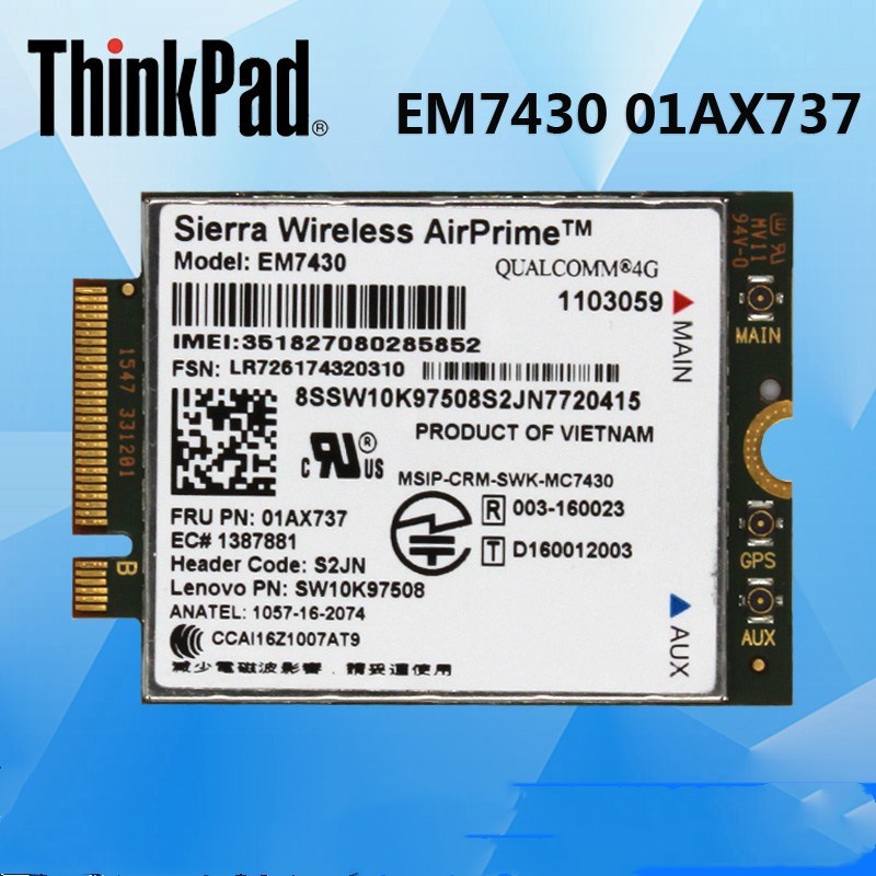 SIERRA EM7430 FRU: 01AX737 GOBI6000 M.2 FDD/TDD LTE 4G WCDMA GNSS MODULE FOR THINKPAD X1C NOTEBOOK