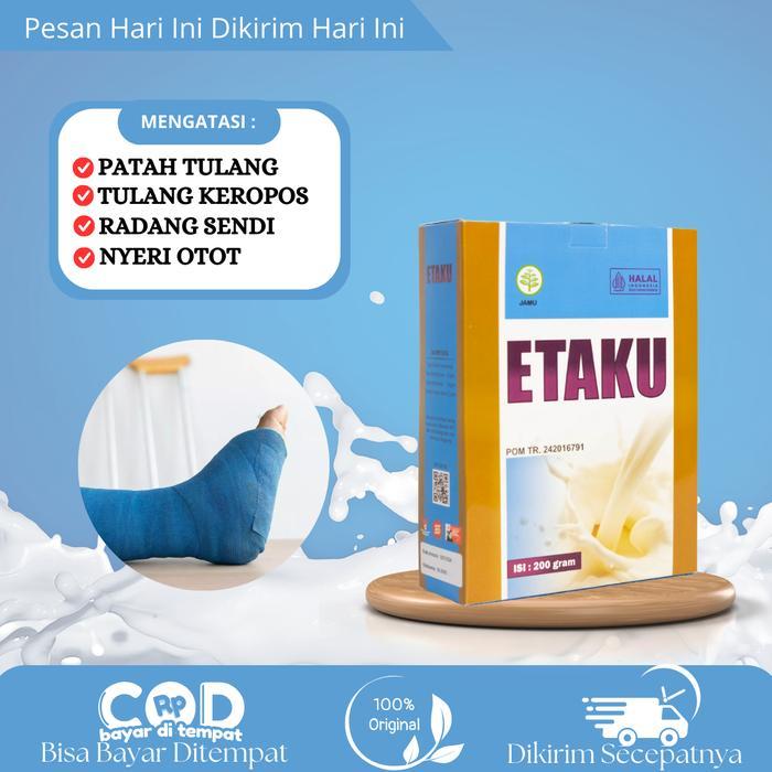 Susu Etaku Untuk Patah Tulang Penambah Nutrisi Tulang Dan Memperkuat Sendi Tulang Radang Sendi