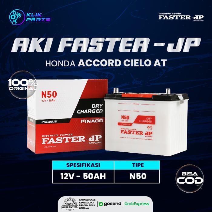 Ready Aki Mobil Faster JP N50 12V 50Ah untuk Honda Accord Cielo AT