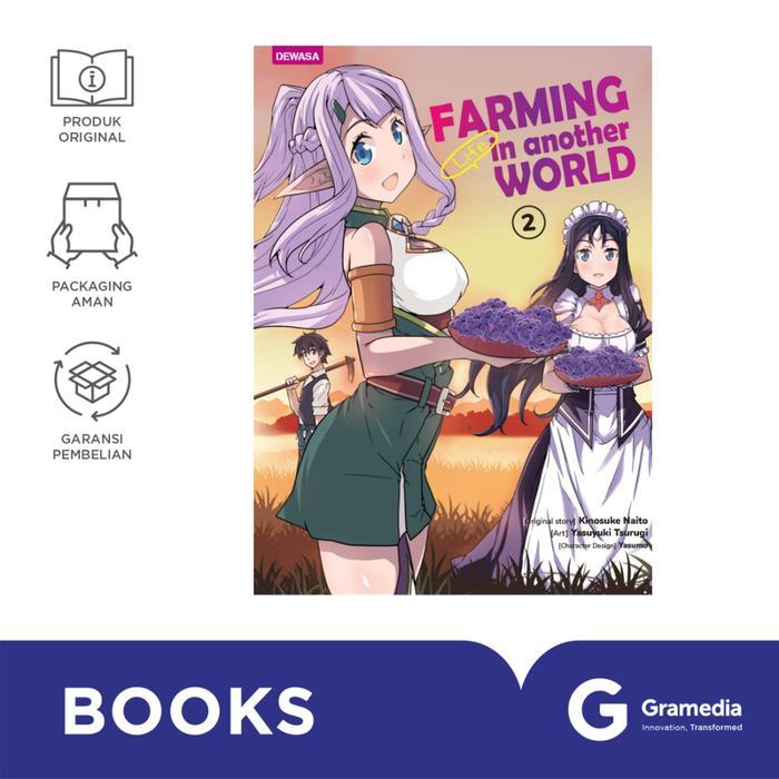 TERBARU Komik Farming Life In Another World 2 (Yasuyuki Tsurugi, Kinosuke Naito, Yasumo)