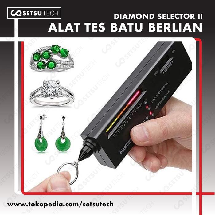 Diamond Selector II Alat Tes Berlian Asli Diamond Tester Pengetes Keaslian Berlian Batu Mulia Test