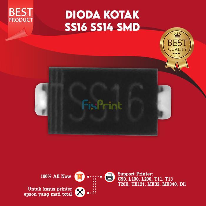 Dioda SS16 SS14 SMD Dioda Kotak SS16 Compatible for Printer EP C90 T11 T20E T13x T13 TX121 L100 L200