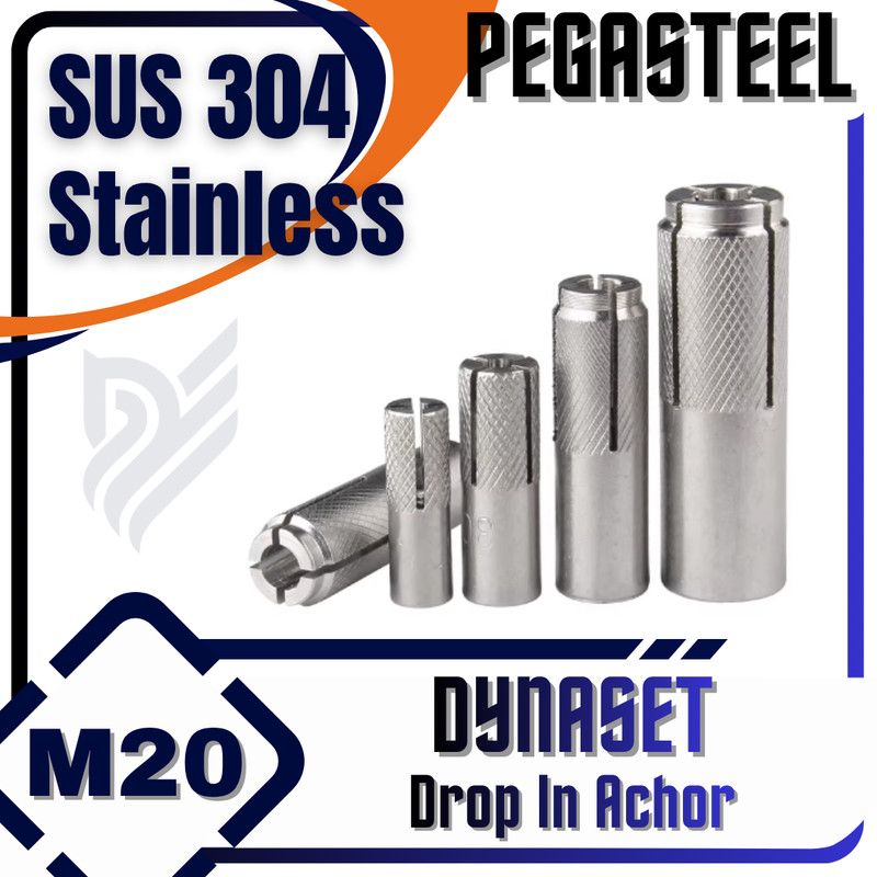 PEGASTEEL - Dynaset / Dinaset / Dropping / Drop in Anchor (Stainless SS) M20