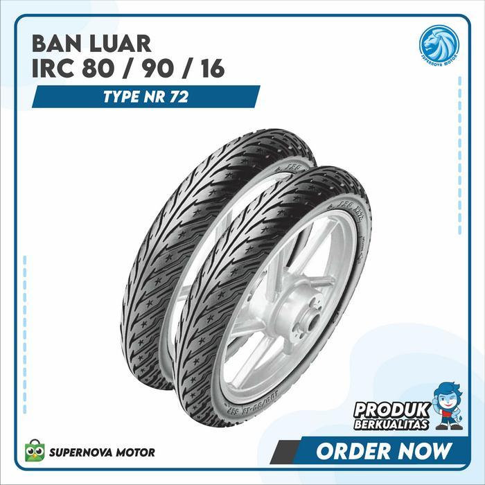 BAN MOTOR BAN LUAR IRC NR 72 80 90 RING 16
