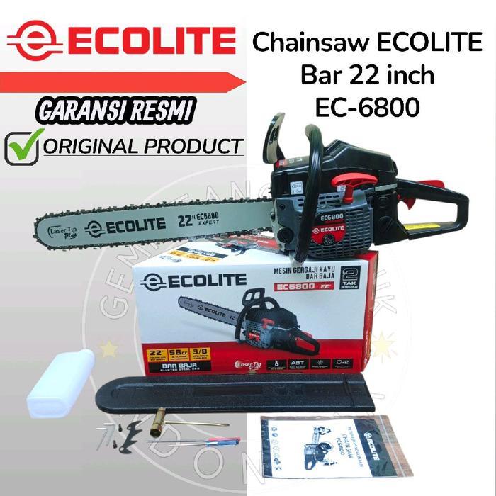 MESIN SENSO 22 INCH BAR BAJA ECOLITE EC6800 / CHAINSAW GERGAJI KAYU 22 INCH BAR BAJA ECOLITE EC6800