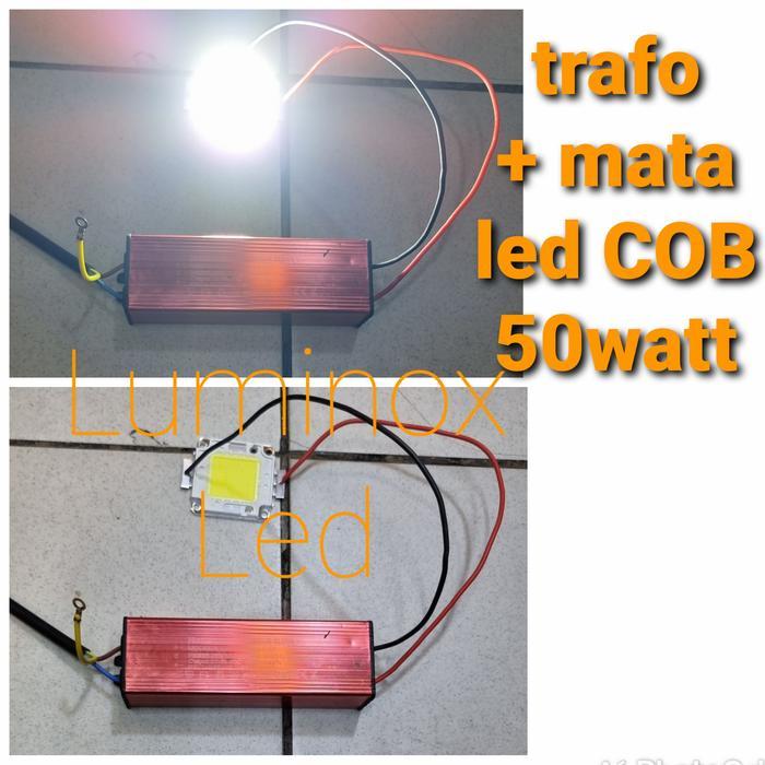 trafo hokistar + mata cob 50watt 50w / driver led 50 watt chip 50watt 1set putih