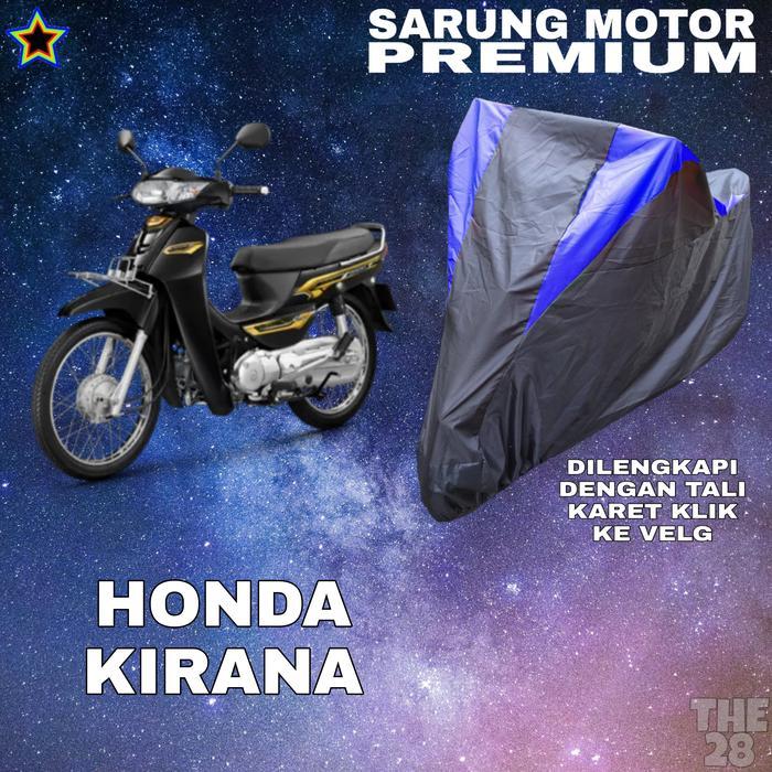 Sarung Motor HONDA KIRANA Hitam BIRU Body Cover Penutup Honda PREMIUM