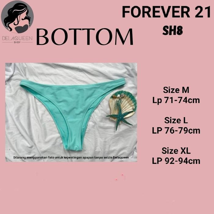 HEMAT DelaqueenBottom F21. Bottom Bikini. Sh