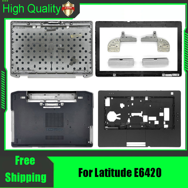 For DELL Latitude E6420 Laptop Rear Lid Back Cover Bezel Palmrest Upper Bottom Case Housing Hinges