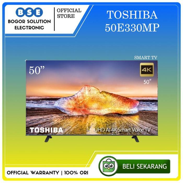 Toshiba TV 50 Inch  50E330MP 4K Smart TV UHD Toshiba 50E330MP 50 Inci [ORI]