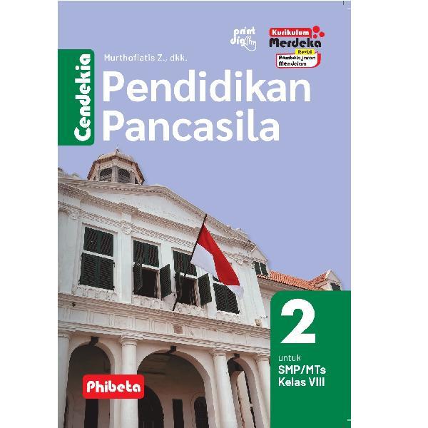 BUKU ERLANGGA (ORIGINAL) CENDEKIA PENDIDIKAN PANCASILA SMP/MTS KELAS 8 KM REVISI