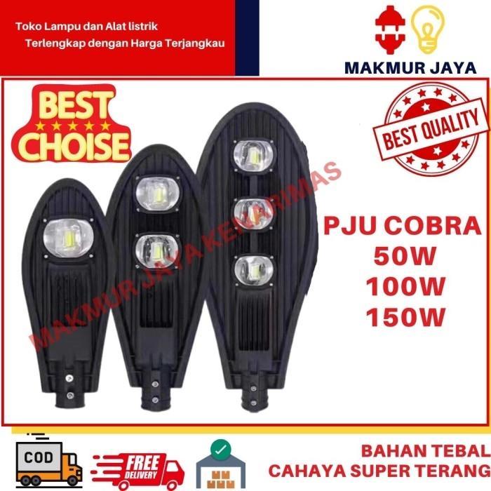 LAMPU JALAN LED 50W 100W 150W WATT COBRA PJU LED STREET LIGHT LED PJU