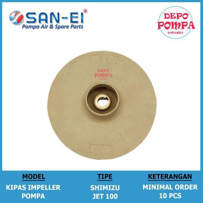 KIPAS IMPELLER SHIMIZU SEMI JET 100 / IMPELLER GADING HIGH QUALITY