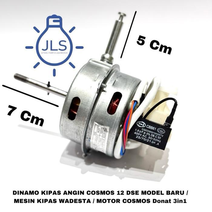 DINAMO KIPAS ANGIN COSMOS 12 DSE MODEL BARU / MESIN KIPAS WADESTA / MOTOR COSMOS DONAT 3IN1 ( AS
