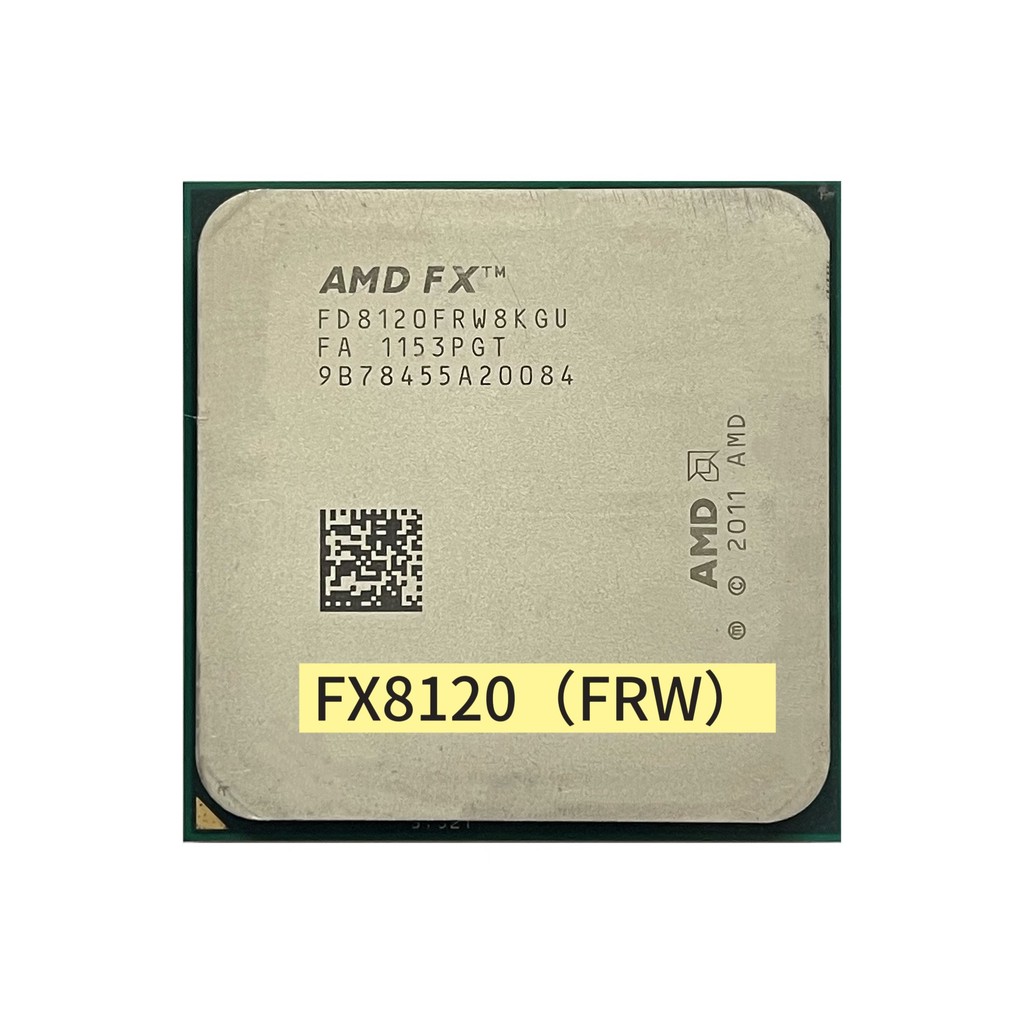 FX-Series 3.1 GHz Eight-Core AMD FX8120 FX-8120 FX 8120 CPU Processor 125W FX8120 FD8120FRW8KGU