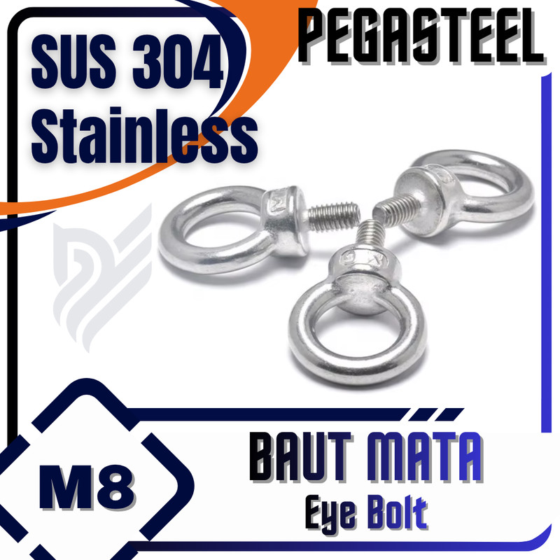 PEGASTEEL - Mata Baut / Lifting / Eye Bolt (Stainless SS) M8