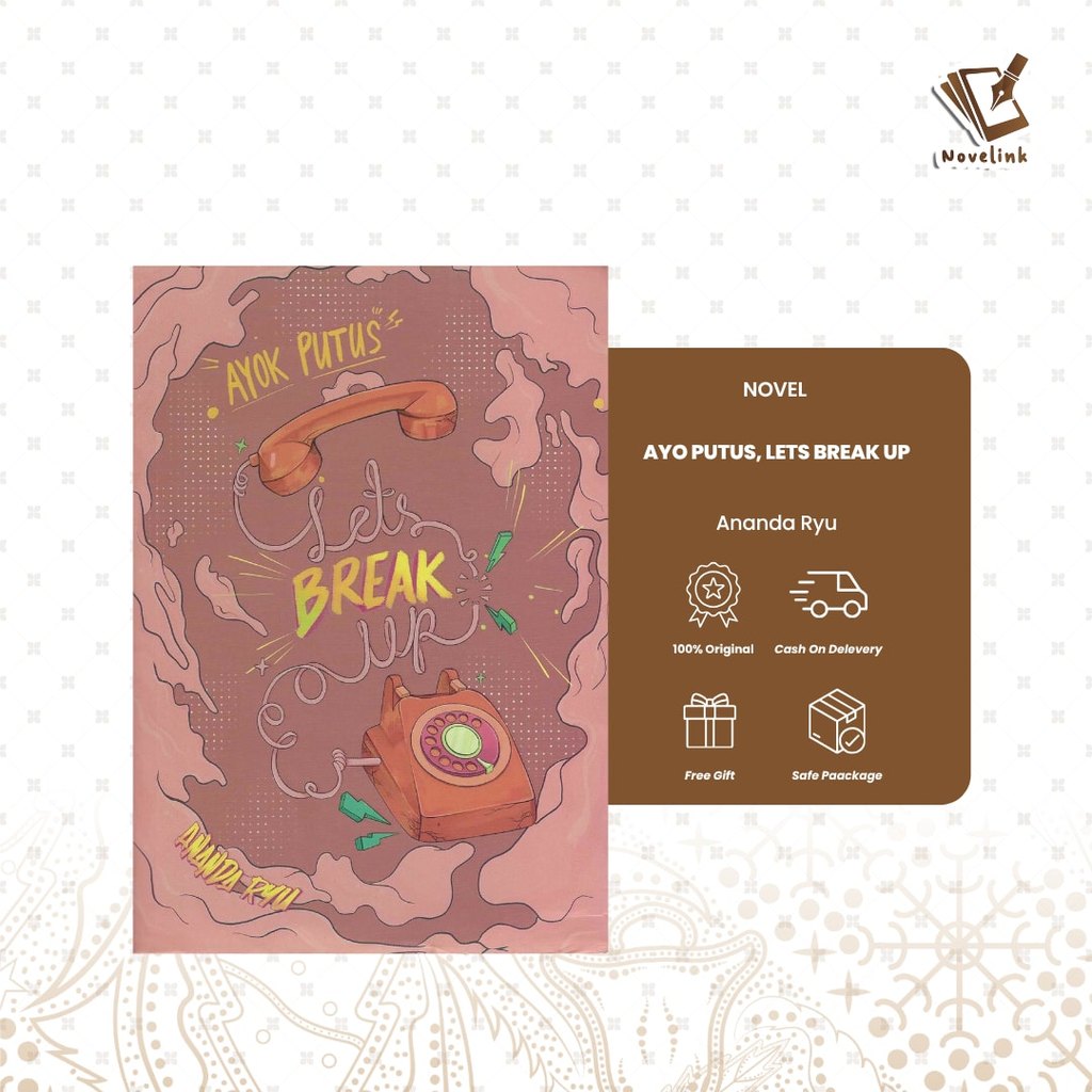 Novelink Store | Novel - Ayo Putus, Lets Break Up by Ananda Ryu