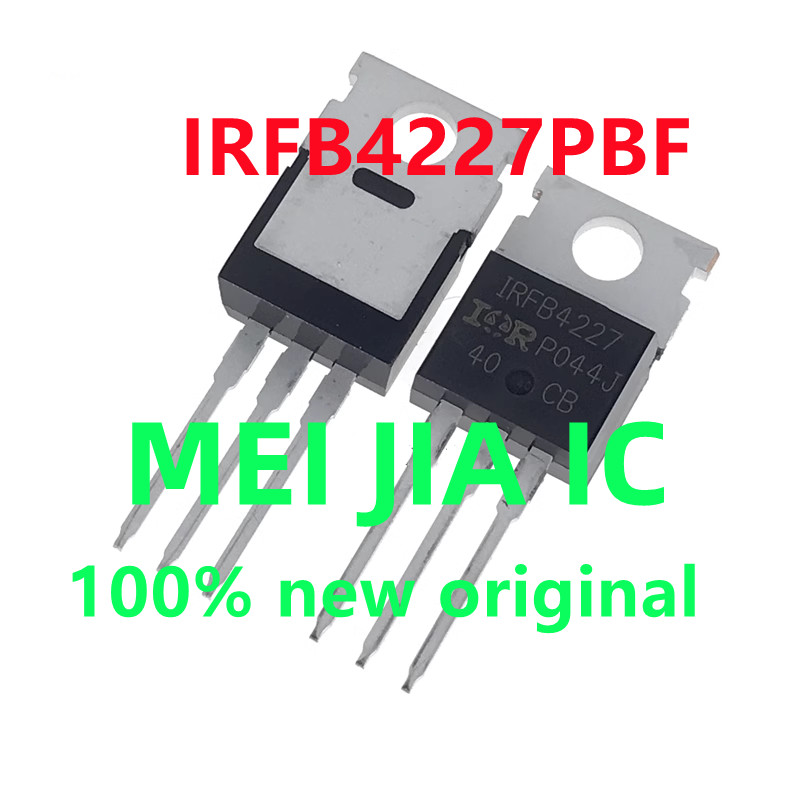 10PCS 50PCS IRFB4127 IRFB4127PBF IRFB4227 IRFB4227PBF 100% new original
