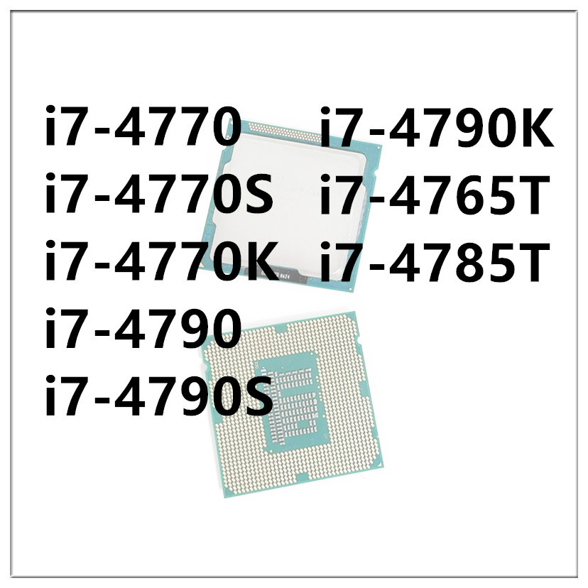 1PCS i7-4770 i7-4770S i7-4770K i7-4790 i7-4790S i7-4790K i7-4765T i7-4785T