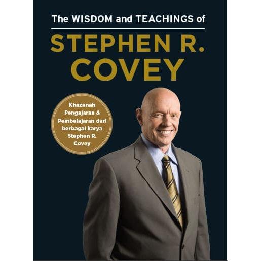 Ready The Wisdom & Teachings of Stephen R. Covey. Stephen R. Covey