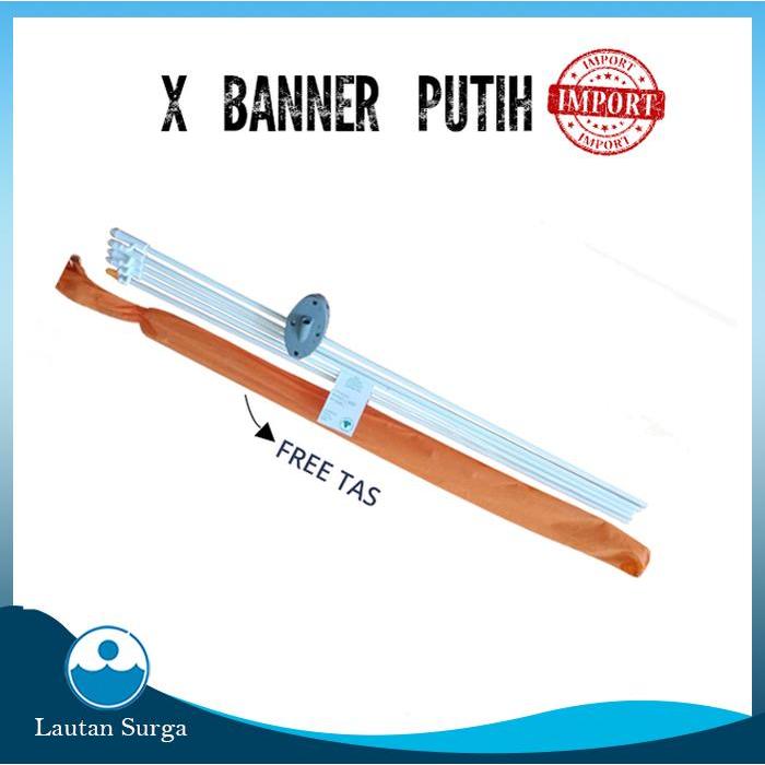 X Banner Spanduk Stand X Banner 160X60 Cm Standing Banner Stand Banner Terlaris