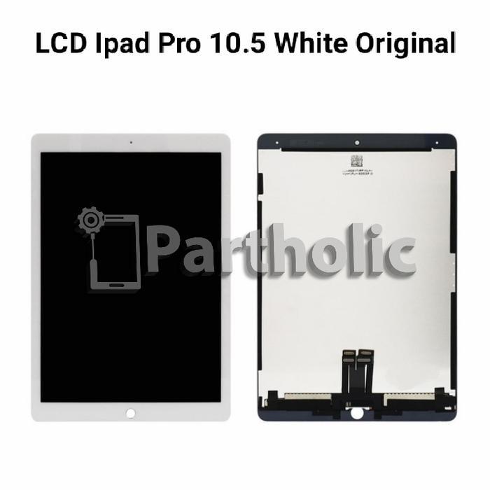 LCD Touchscreen Ipad Pro 10.5 inch White Original *