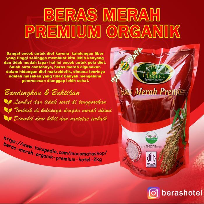 Beras Merah HOTEL 2kg - Beras Merah Organik HOTEL-HOTEL Beras Organik