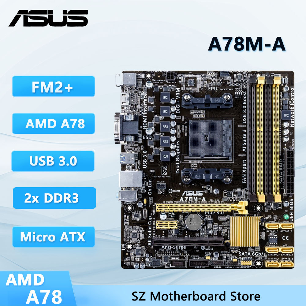 ASUS A78M-A Motherboard AMD A78 FM2/FM2+ DDR3 64GB support A10-6700 A10-7700 A4-4000 A4-5300B