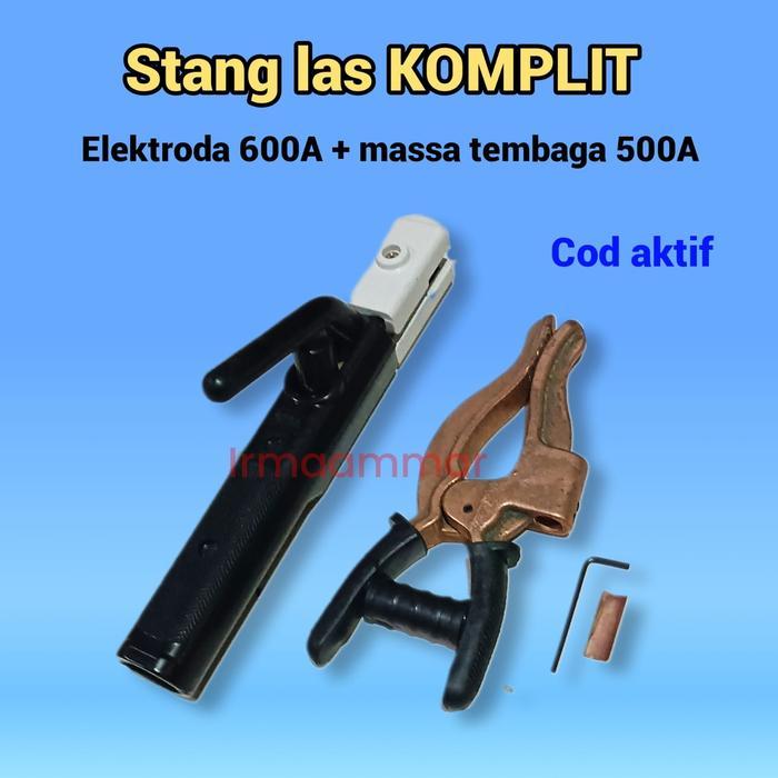 TERLARIS STANG LAS KOMPLIT ELEKTRODA 600A & MASA TEMBAGA 500A HOLDER LAS LISTRIK ORIGINAL KUALITAS