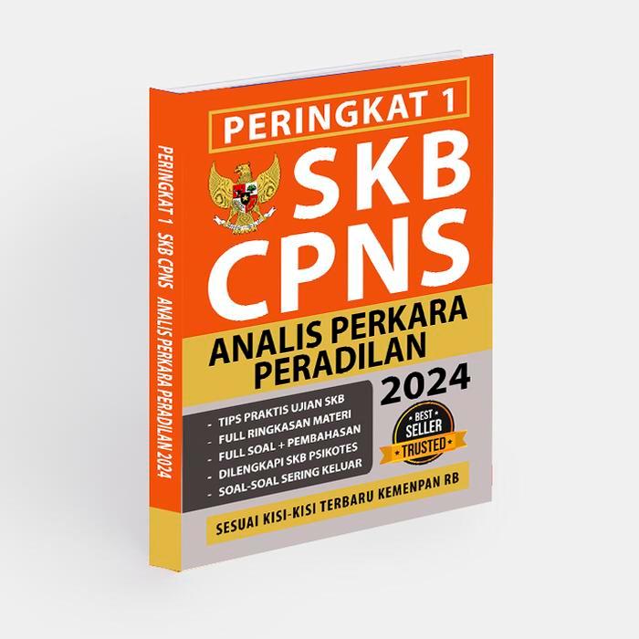 Ready Buku SKB CPNS ANALIS PERKARA PERADILAN 2024 - PERINGKAT 1 SKB CPNS ANALIS PERKARA PERADILAN