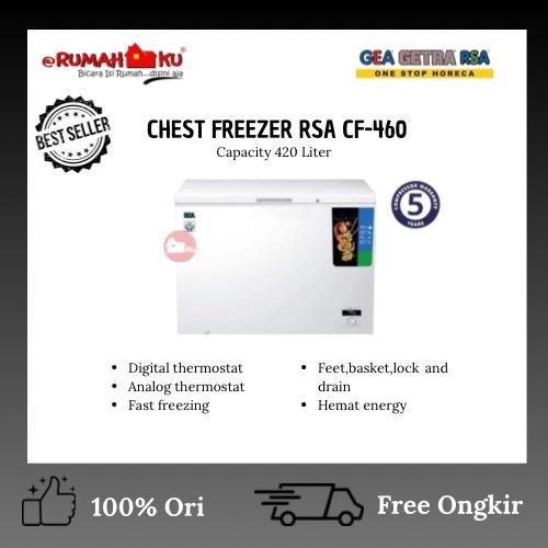 RSA CHEST FREEZER CF-460/FREEZER BOX RSA KAPASITAS 420L/FREEZER BOX RSA