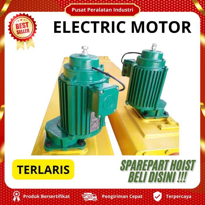 MOTOR DINAMO CRANE SADDLE HOIST / MOTOR LONG TRAVEL/  ELECTRIC MOTOR 0,6KW, 0,37KW, 0,8KW, 1,5KW / D