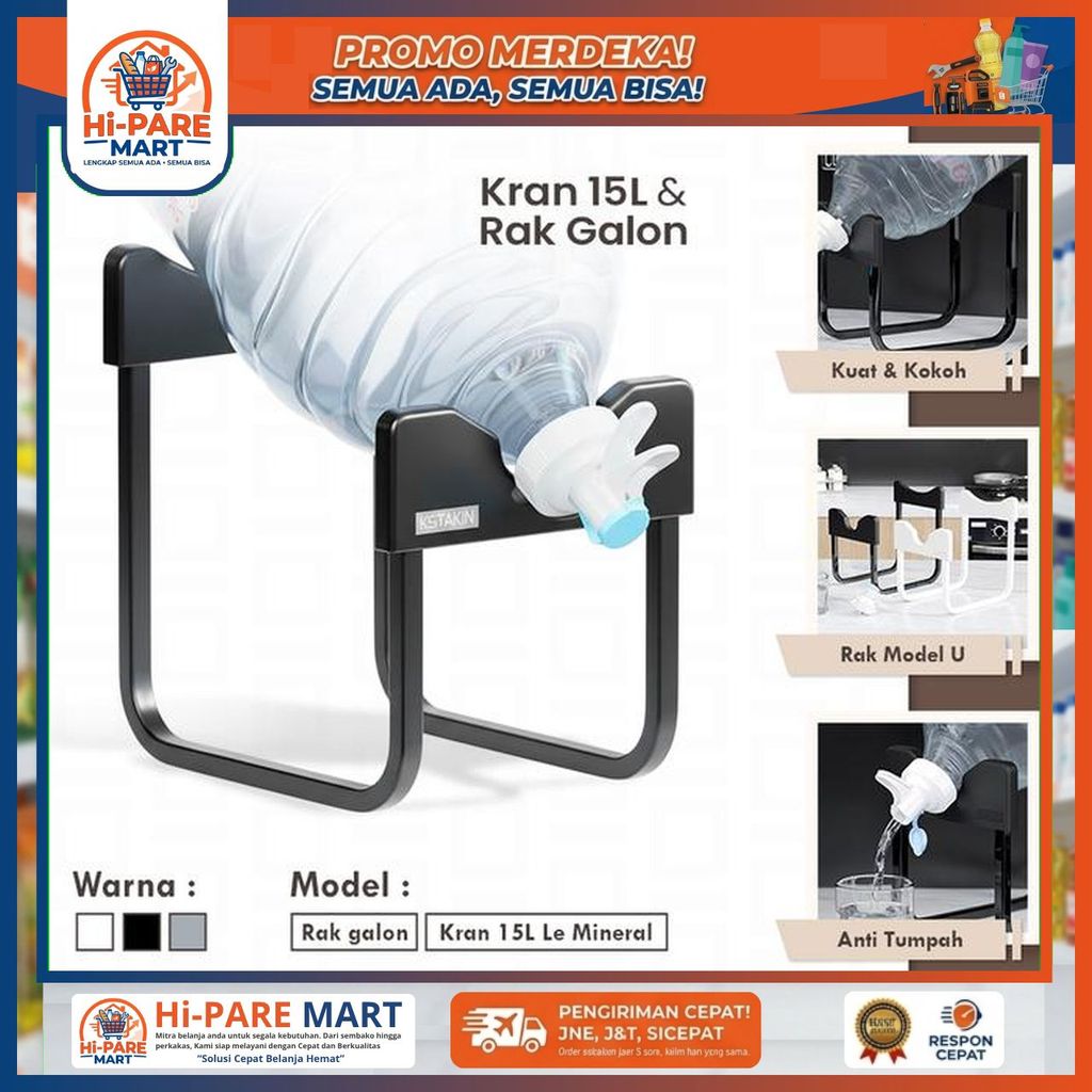RAK GALON LE MINERALE 1 SET KRAN AIR MINUM AMIDIS PENYANGGA KAKI MODEL U DUDUKAN MEJA ABU STANDAR Hi