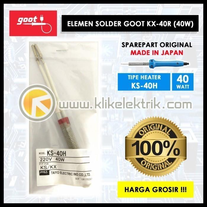 Elemen Solder Goot Kx-40R 40W Ori Ks-40H 40 Watt Heater Ks 40 H