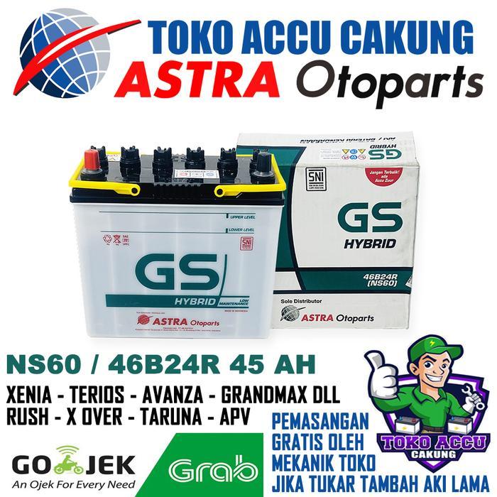 NS60 GS Astra hybrid 46B24R 45 Ah Aki mobil Avanza Terios Xenia Rush APV Grandmax Tipe Lama