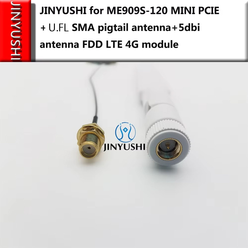 ME909S-120 MINI PCIE+U.FL SMA PIGTAIL ANTENNA+5DBI ANTENNA 4G FDD LTE 4G WCDMA GSM MODULE