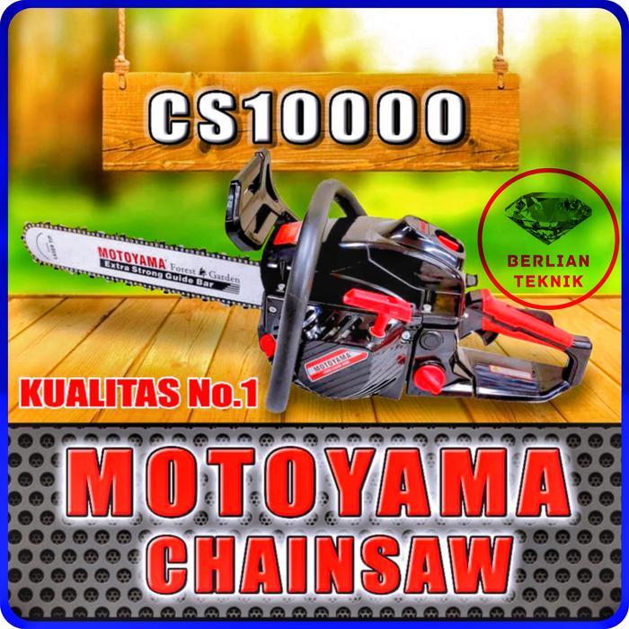 Chainsaw Mesin Gergaji Kayu Pohon Motoyama CS 10000 / 25 Inch