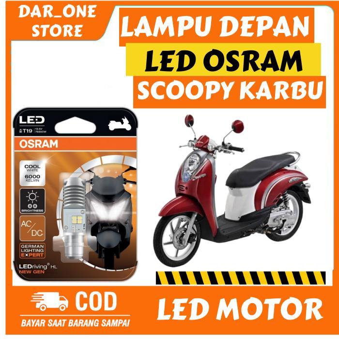 FREE ONGKIR LAMPU DEPAN LED MOTOR HONDA SCOOPY KARBU ORIGINAL OSRAM BISA COD