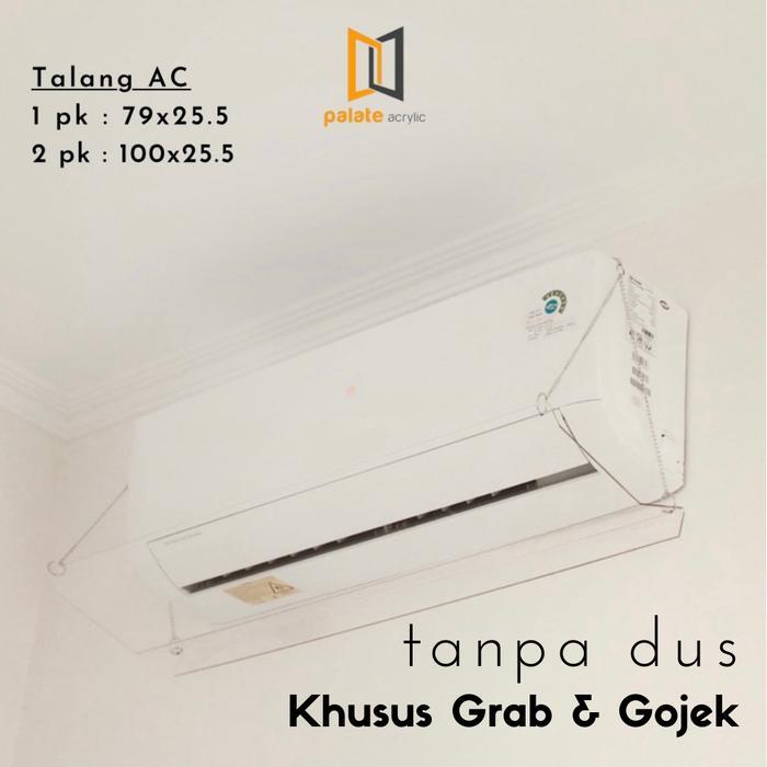 Akrilik Penahan Hembusan Ac 1Pk / Talang Ac 1Pk / Akrilik Talang Ac