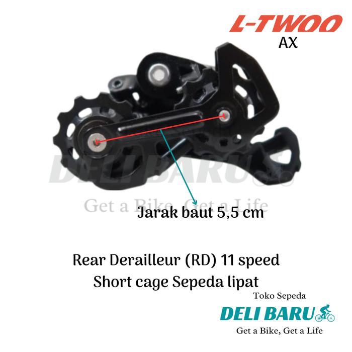 Ltwoo Rear Derailleur 11 Speed Rd Short Cage L-Twoo Ax Letter S Sepeda Lipat #Gratisongkir