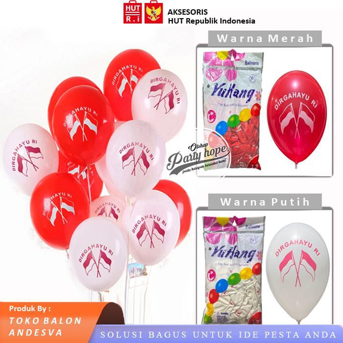 BALON MERAH PUTIH HUT RI LATEX / BALON MERAH PUTIH DIRGAHAYU RI / BALON METALIK MERAH PUTIH / BALON