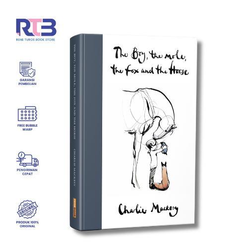 Ready Renebook Buku The Boy, The Mole, The Fox, and The Horse (indonesia vers) - Charlie Mackesy