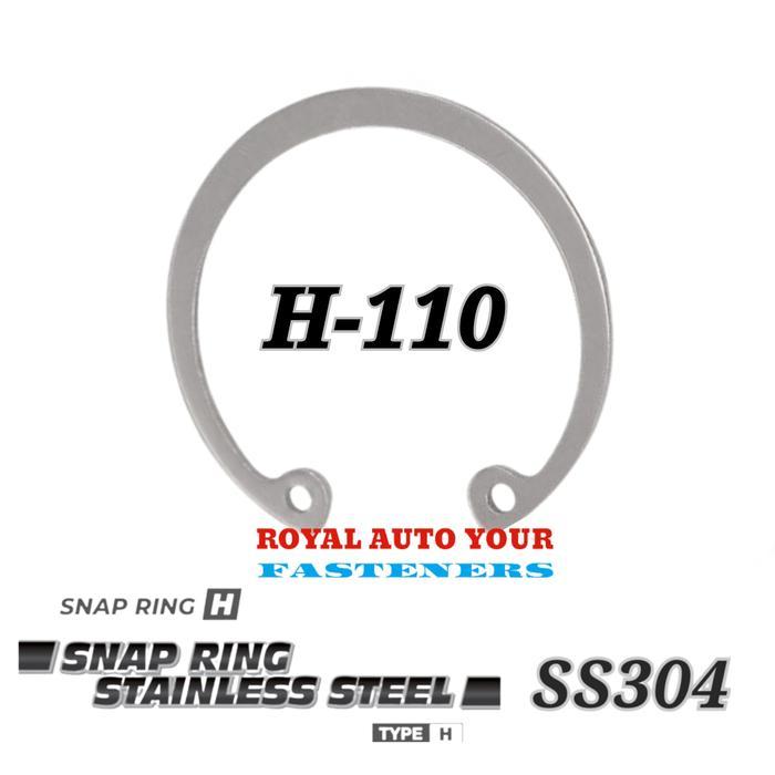 TERLARIS SS304 SNAP RING STAINLESS H110 INTERNAL CIRCLIP - SNAPRING TYPE H BISA GRAB