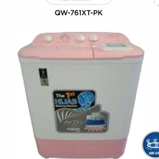 Mesin Cuci Aqua Qw-761Xt Hijab Series Qw761Xt 2 Tabung 7 Kg 761Xt Kualitas Premium