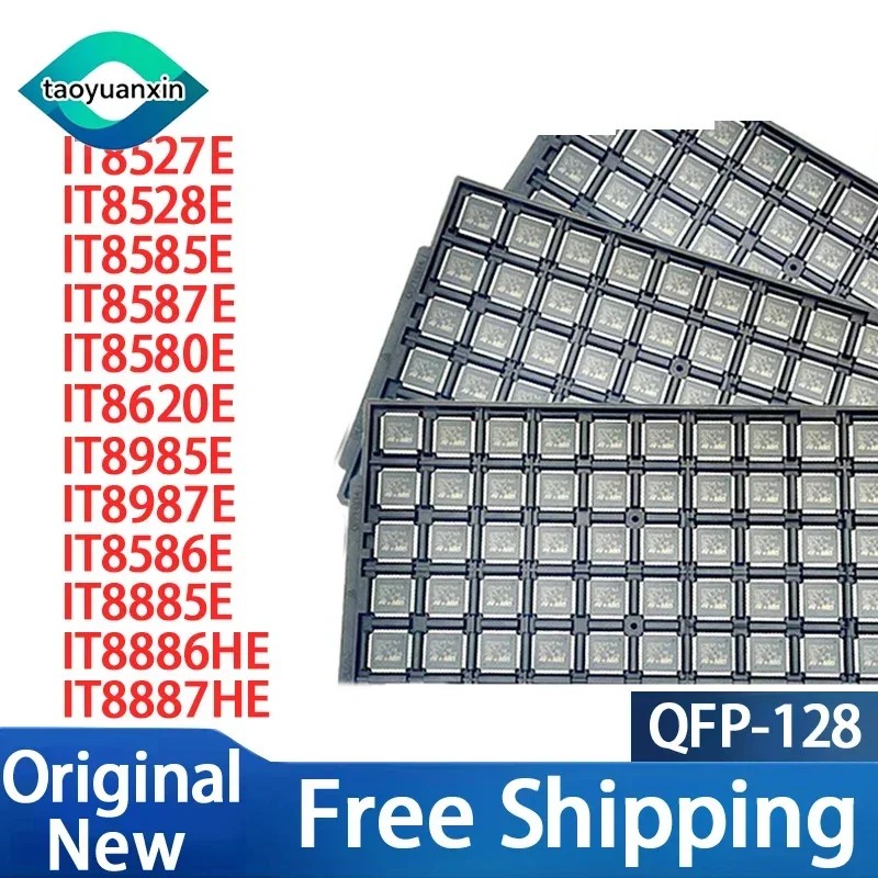 Original IT8527E IT8528E IT8585E IT8587E IT8580E IT8620E IT8985E IT8987E IT8586E IT8885E IT8886HE